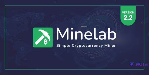 MineLab - Cloud Crypto Mining Platform Version 2.2